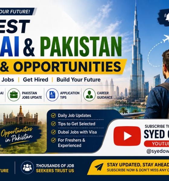Dubai Jobs, syedowaisali.official, daily jobs